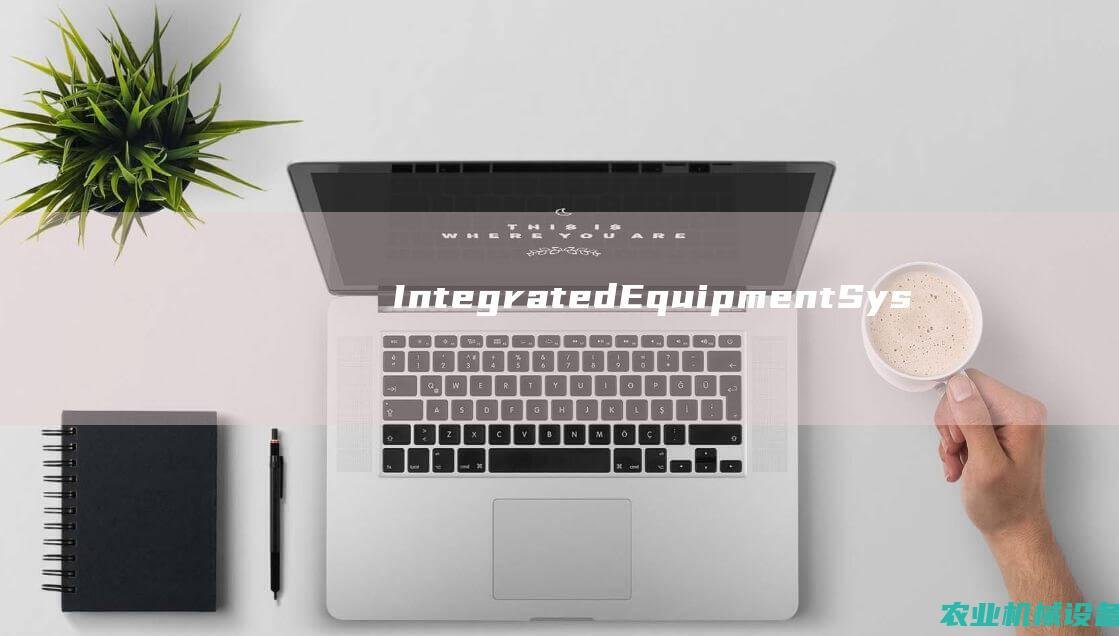 IntegratedEquipmentSys