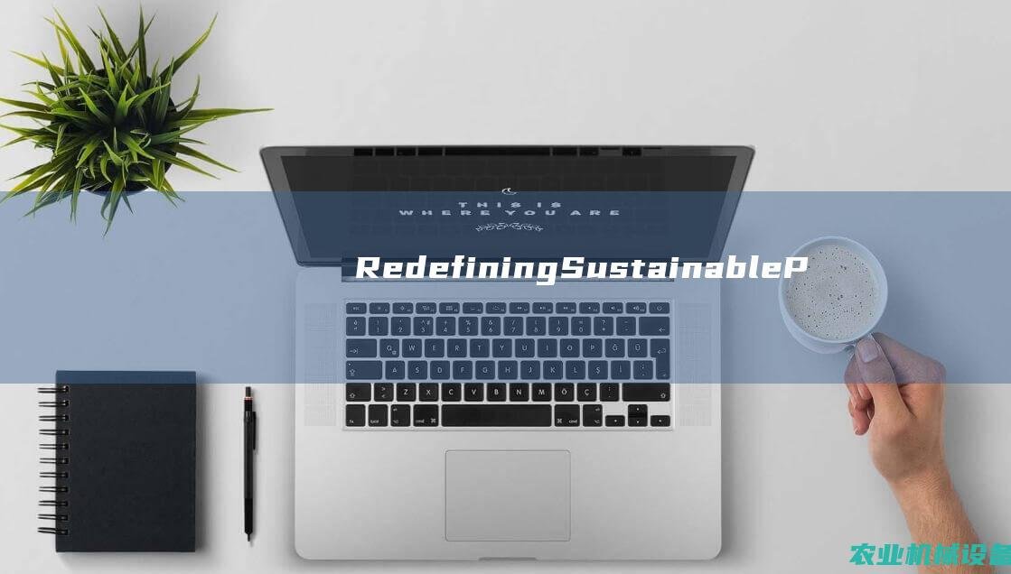 RedefiningSustainableP