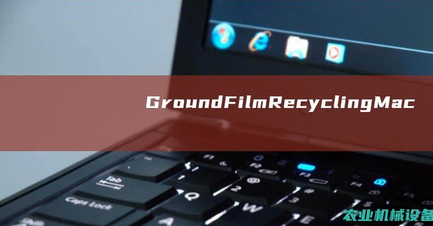 Ground Film Recycling Machines: A Sustainable Investment for Businesses