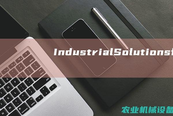 IndustrialSolutionsfor