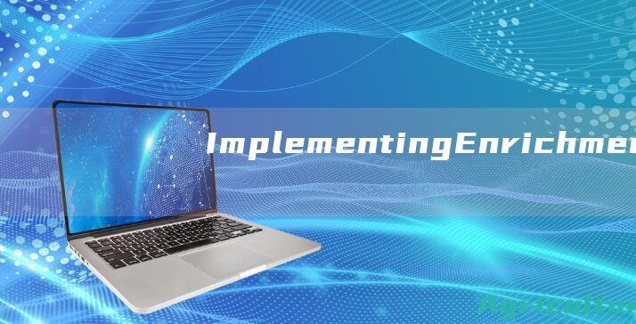 ImplementingEnrichment